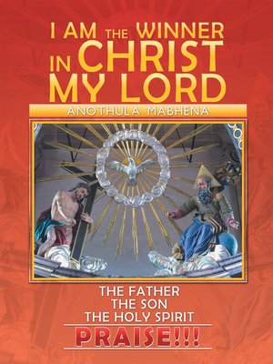 cover image of I Am the Winner in Christ My Lord